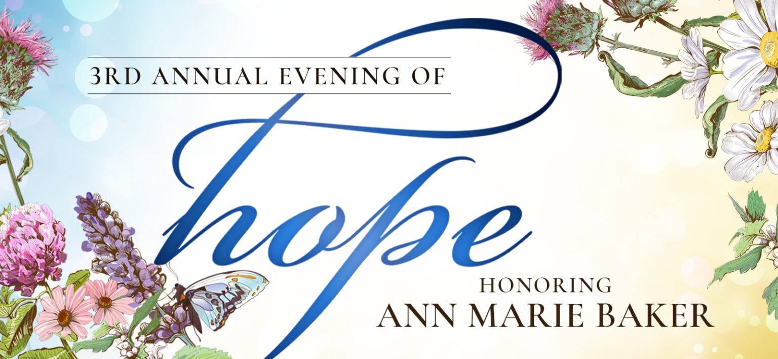 3rd Annual Evening of HOPE Gala HOPE Sheds Light